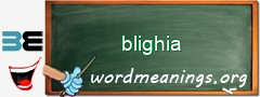 WordMeaning blackboard for blighia